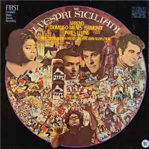 Verdi - Arroyo, Domingo, Milnes, Raimondi, James Levine  Conducting The New Philharmonia Orchestra • The John Alldis Choir - I Vespri Siciliani download flac