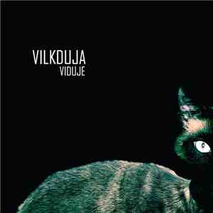 Vilkduja - Viduje download flac