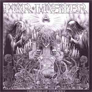 War Master  - Thrones Of Tyranny download flac