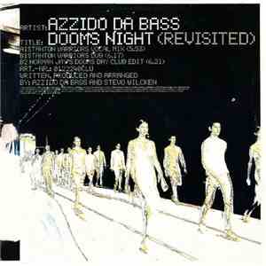 Azzido Da Bass - Dooms Night (Revisited) download flac