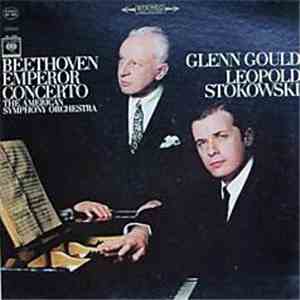Beethoven, Glenn Gould, Leopold Stokowski, The American Symphony Orchestra - Emperor Concerto download flac