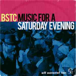 BSTC - Music For A Saturday Evening download flac