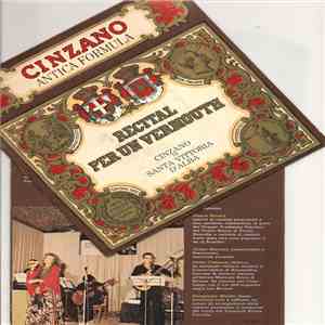 Cinzano Antica Formula - Recital Per Un Vermouth download flac