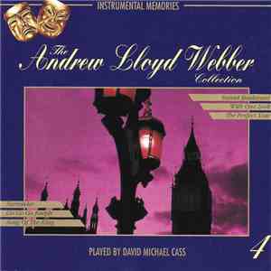David Michael Cass - The Andrew Lloyd Webber Collection 4 download flac