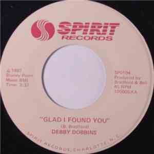 Debby Dobbins - Glad I Found You / Tradin' In The Blues For Love download flac