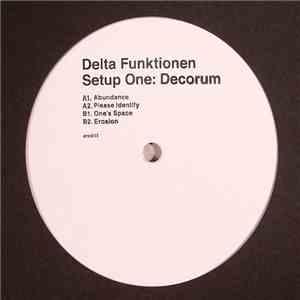 Delta Funktionen - Setup One: Decorum download flac