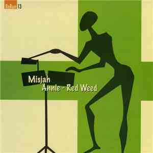 DJ Misjah - Red Weed / Annie download flac