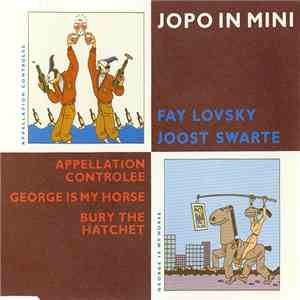 Fay Lovsky, Joost Swarte - Jopo In Mini download flac