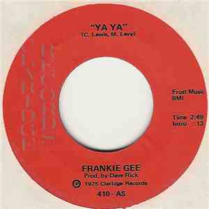 Frankie Gee - Ya Ya / Date With The Rain download flac