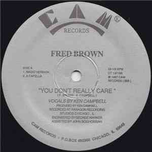 Fred Brown - You Don't Really Care download flac