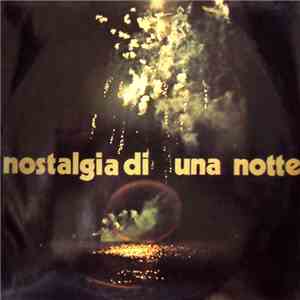 Giacomo Dell'Orso - Nostalgia Di Una Notte download flac
