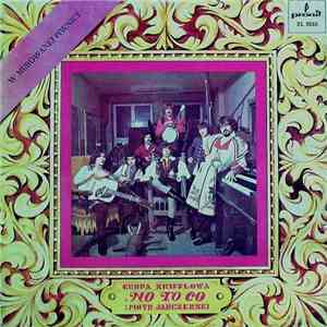 Grupa Skifflowa No To Co I Piotr Janczerski - W Murowanej Piwnicy download flac