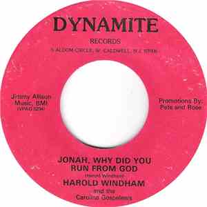 Harold Windham And The Carolina Gospeleers - Johan, Why Did You Run From God / After The Rainbow download flac