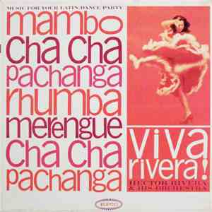 Hector Rivera & His Orchestra - Viva Rivera! download flac