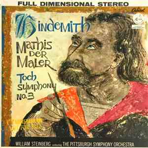 Hindemith / Toch, William Steinberg Conducting The Pittsburgh Symphony Orchestra - Mathis Der Maler / Symphony No.3 download flac