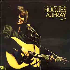 Hugues Aufray - Collection Recital Vol. 2 download flac
