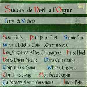 Jerry De Villiers - Succès De Noël À L'Orgue download flac