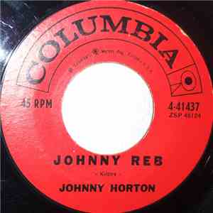 Johnny Horton - Johnny Reb / Sal's Got A Sugar Lip download flac