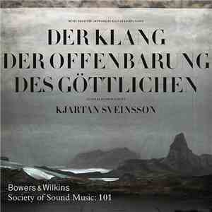Kjartan Sveinsson - Der Klang Der Offenbarung Des Göttlichen download flac