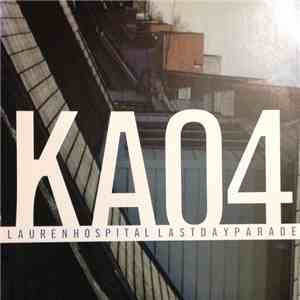 Lauren Hospital / Last Day Parade - Lauren Hospital / Last Day Parade download flac