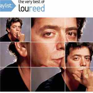 Lou Reed - Playlist: The Very Best Of Lou Reed download flac