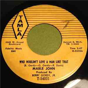 Mable John - Who Wouldn't Love A Man Like That / You Made A Fool Out Of Me download flac