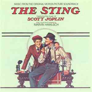 Marvin Hamlisch Featuring The Music Of Scott Joplin - The Sting (Original Motion Picture Soundtrack) download flac
