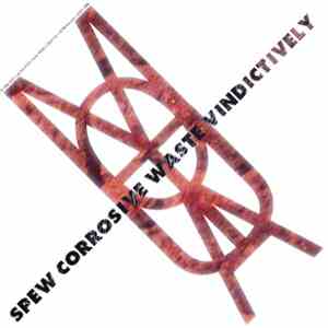 Masters Of The Ungentlemanly Art - Spew Corrosive Waste Vindictively download flac