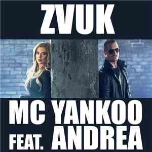 MC Yankoo Feat. Andrea  - Zvuk download flac