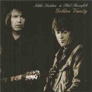 Nikki Sudden & Phil Shoenfelt - Golden Vanity download flac