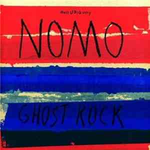 NOMO - Ghost Rock download flac