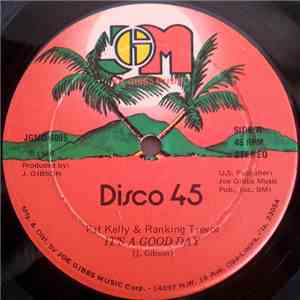 Pat Kelly & Ranking Trevor - It's A Good Day download flac