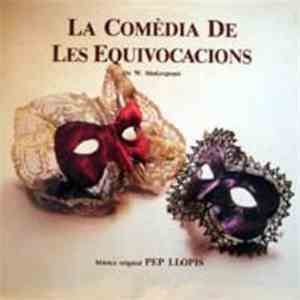 Pep Llopis - La Comèdia De Les Equivocacions (Banda Sonora De L'Espectacle) download flac