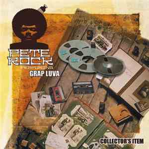Pete Rock Featuring Grap Luva - Collector's Item download flac