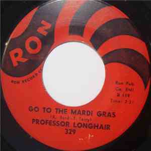 Professor Longhair - Go To The Mardi Gras / Everyday, Everynight download flac