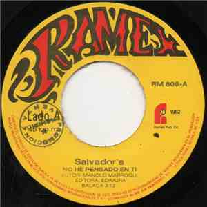 Salvador's - No He Pensado En Ti download flac