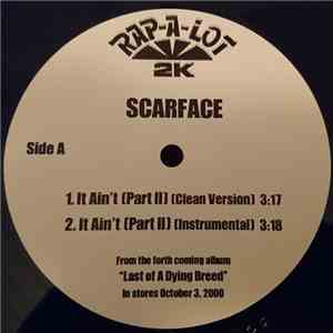 Scarface  - It Ain't Part II download flac