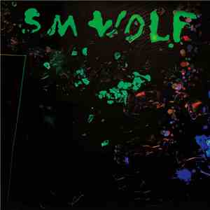 S.M. Wolf - Neon Debris download flac