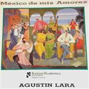 Sociedad Filarmonica De Conciertos - Agustin Lara download flac