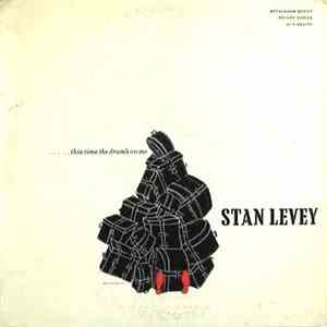 Stan Levey - This Time The Drum's On Me download flac