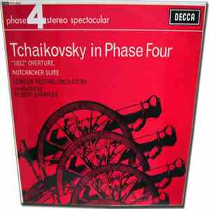 Tchaikovsky - The London Festival Orchestra, Robert Sharples - Tchaikovsky In Phase Four download flac