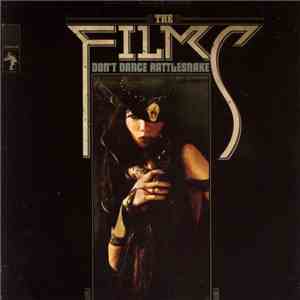 The Films - Don't Dance Rattlesnake download flac
