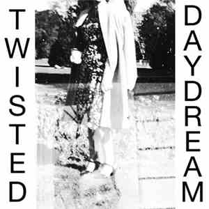 Twisted - Daydream download flac