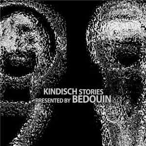 Various - Kindisch Stories Presented by Bedouin download flac