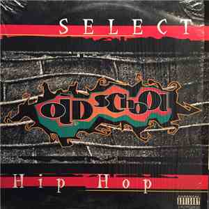 Various - Oldschool Hip Hop download flac
