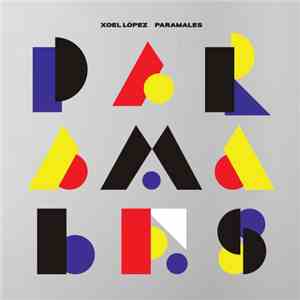 Xoel López - Paramales download flac