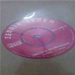 Zerrin Zeren - Sensiz Duramam / Dinle Sevgilim download flac
