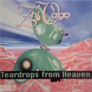 Zhi-Vago - Teardrops From Heaven download flac