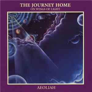 Aeoliah - The Journey Home - On Wings Of Light download flac
