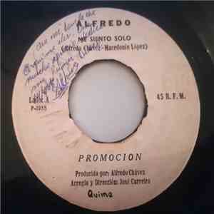 Alfredo  - Me Siento Solo / Quizas Mañana download flac
